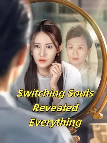 Switching Souls Revealed Everything
